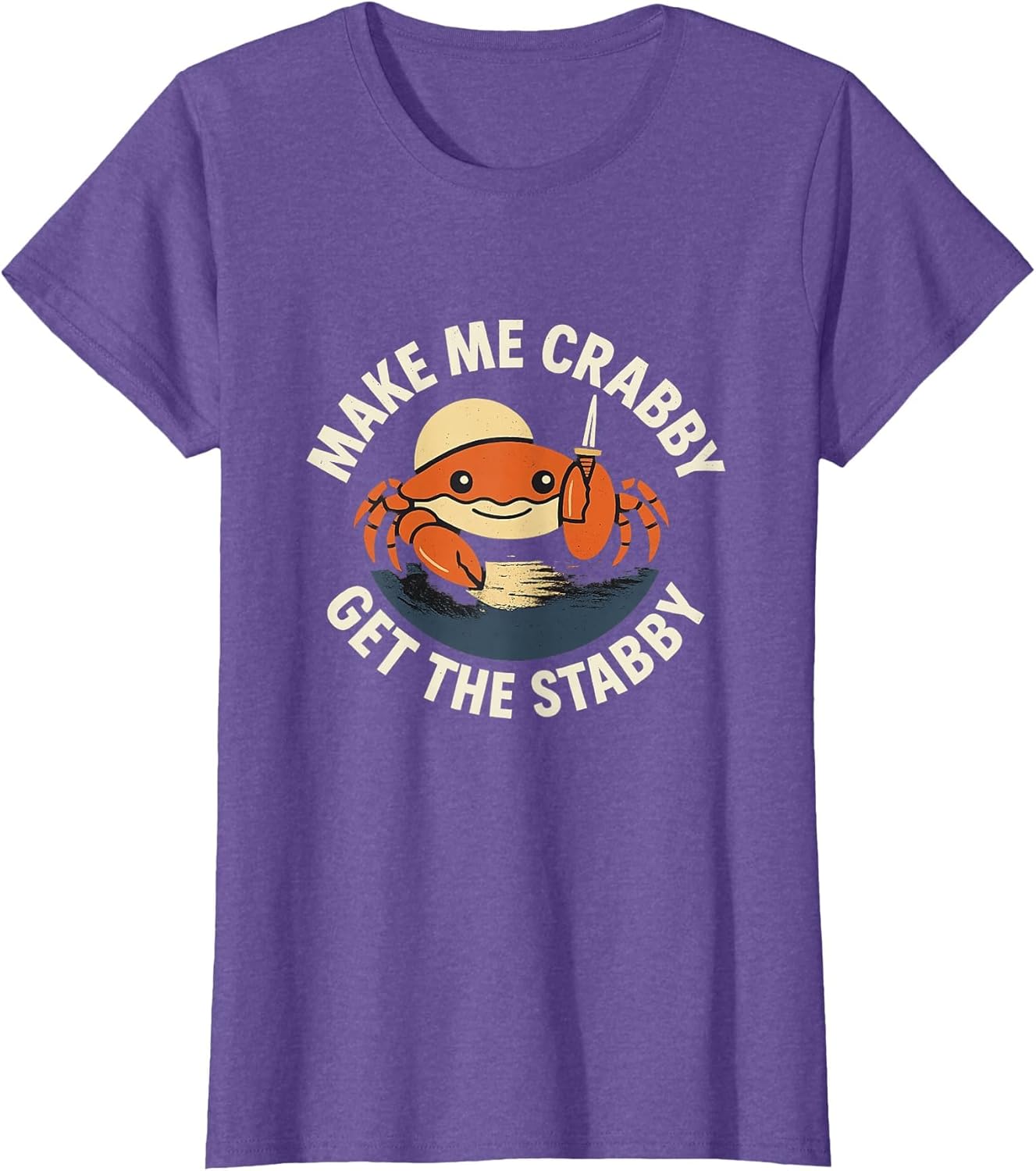 Make Me Crabby Get The Stabby Funny Unhinged Witty Y2K Meme
