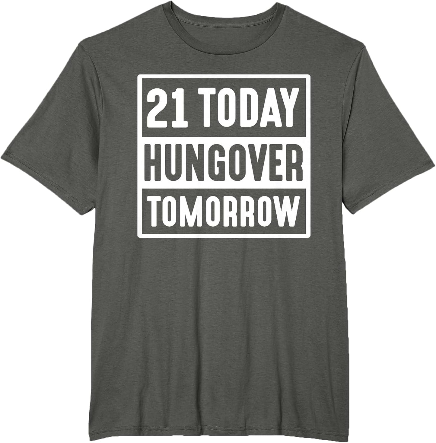 21 Today Hungover Tomorrow 2002 Happy 21st Birthday