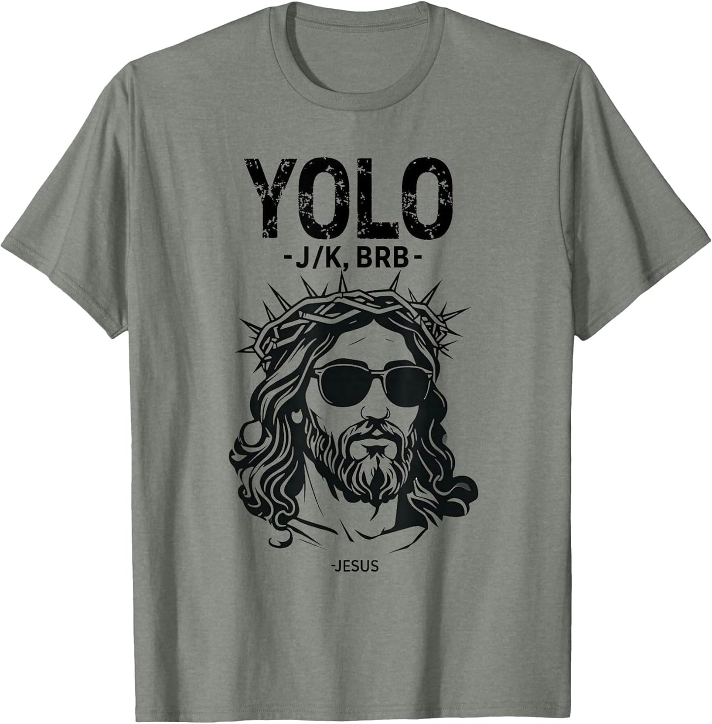 Yolo Jk BRB Jesus Funny Easter Day Resurrection Christians