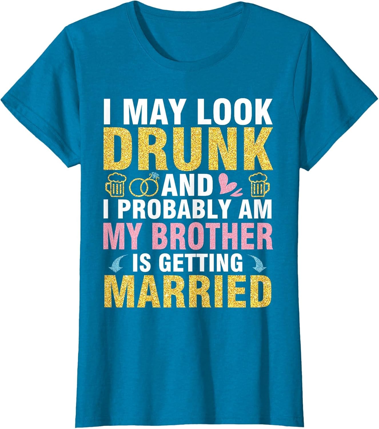 I May Look and I Probably Am My Brother is Getting Married