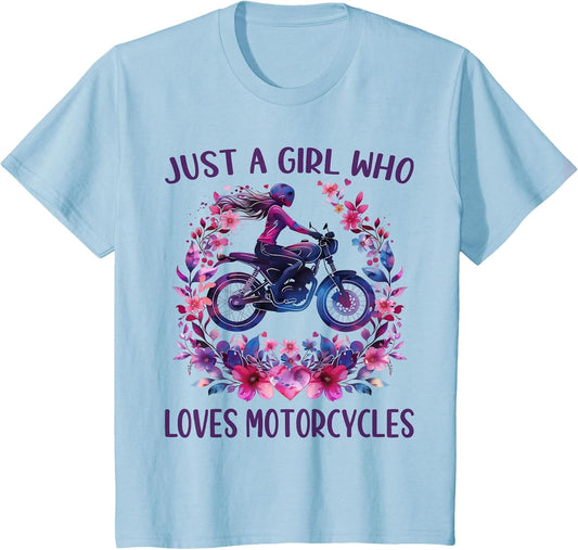 Just A Girl Who Loves Motorcycles Cute Rider Motorcycles