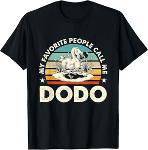 My Favorite People Call Me Dodo Retro Flightless Dodo Bird