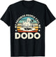 My Favorite People Call Me Dodo Retro Flightless Dodo Bird