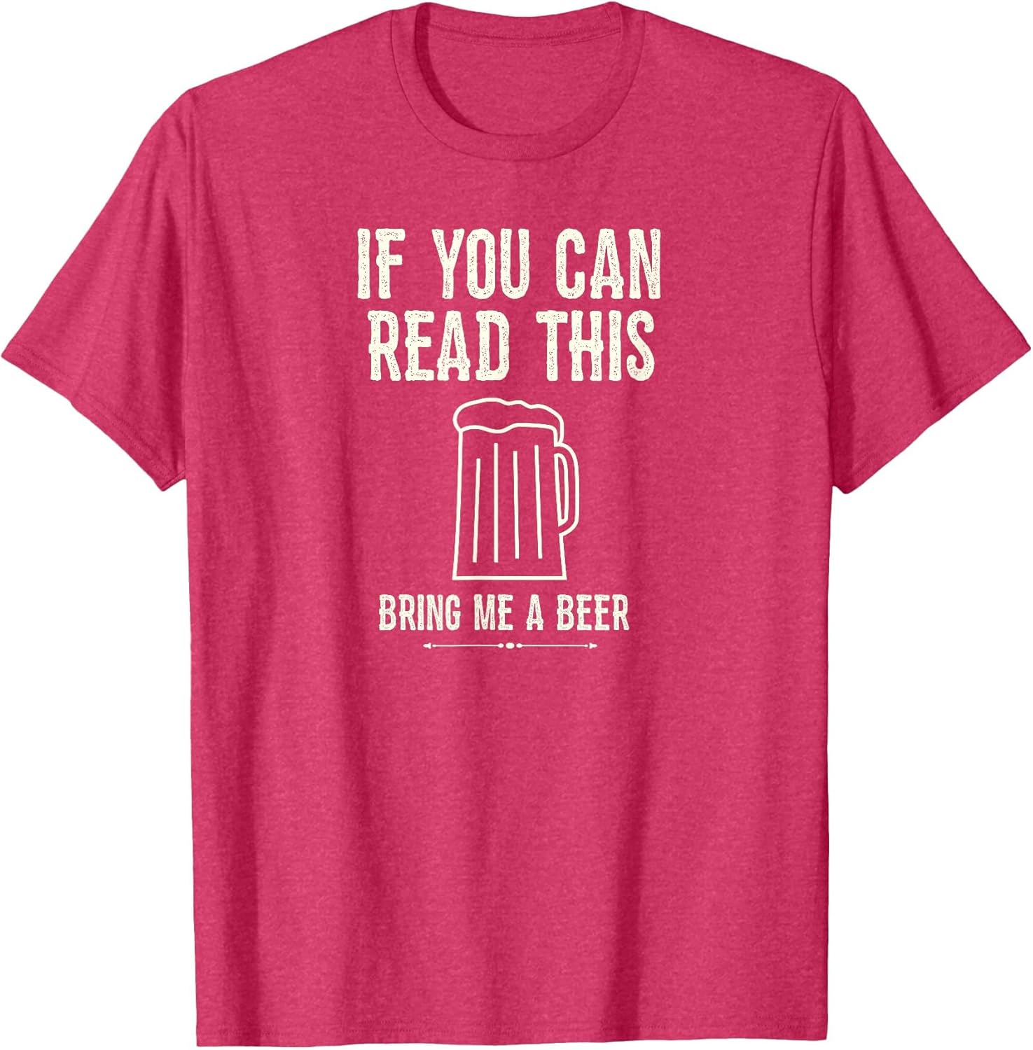 If You Can Read This Bring Me a Beer Funny Shirt