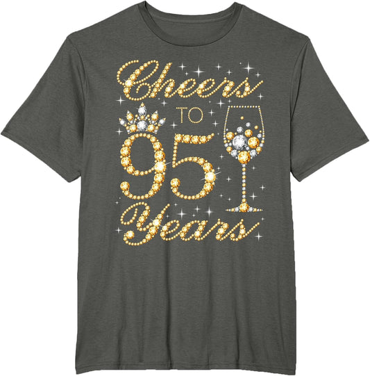 Cheers to 95 Years, 95th Queen's Birthday, 95 Years Old