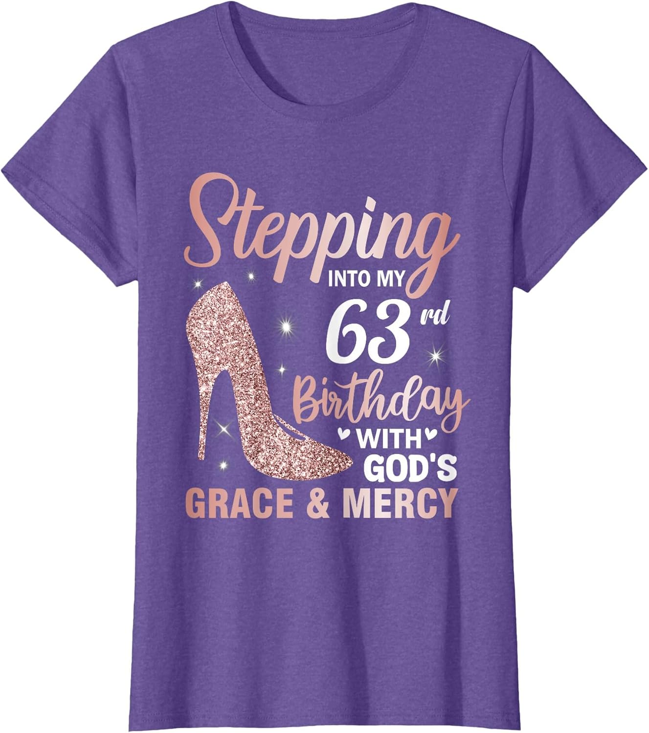 Stepping Into My 63rd Birthday Shirt Women 63 Year Old Bday