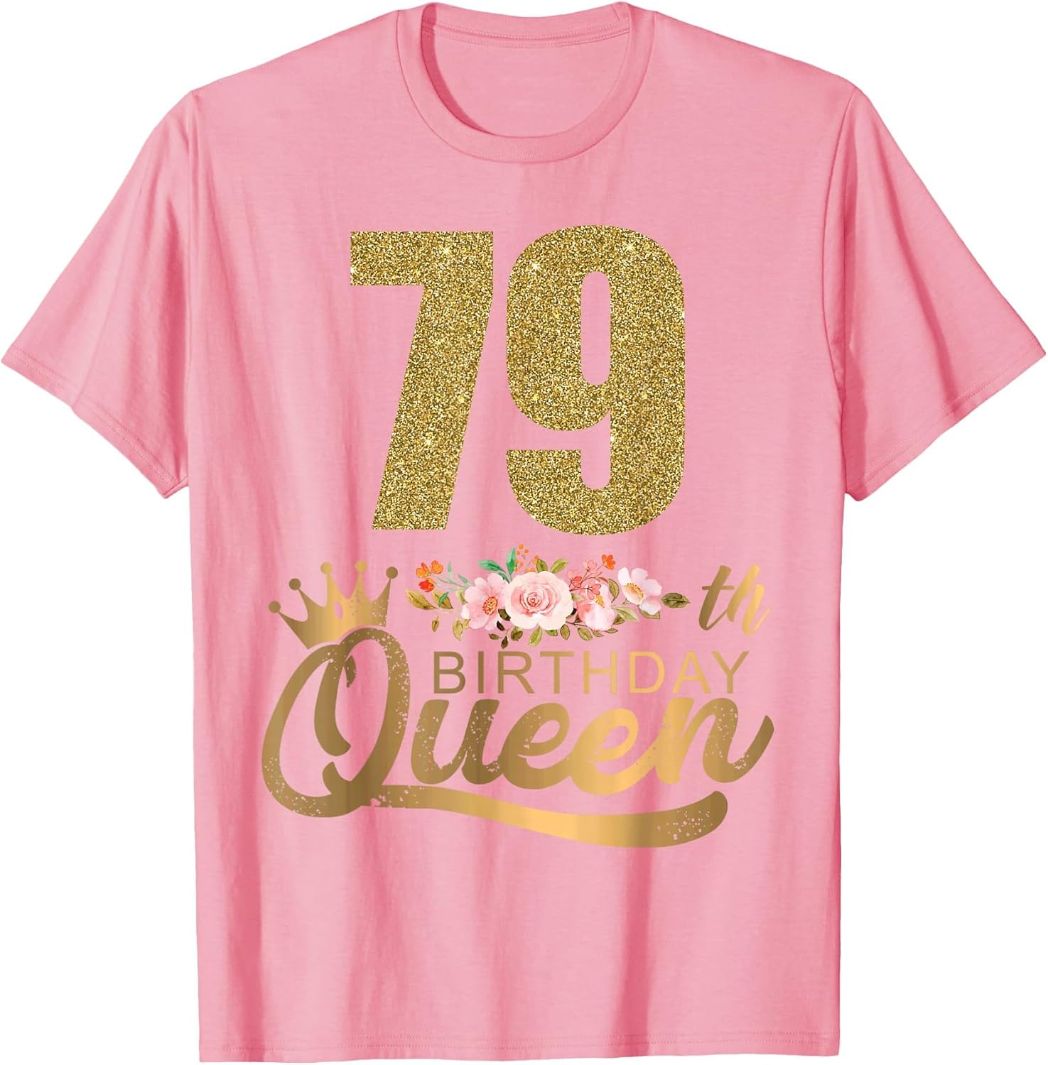 Queen Birthday 79th Crown Birthday Party 79 Year Old Floral