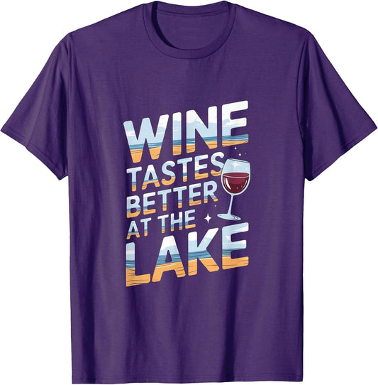 Wine Tastes Better at The Lake - Relaxed Wine Lover Artwork