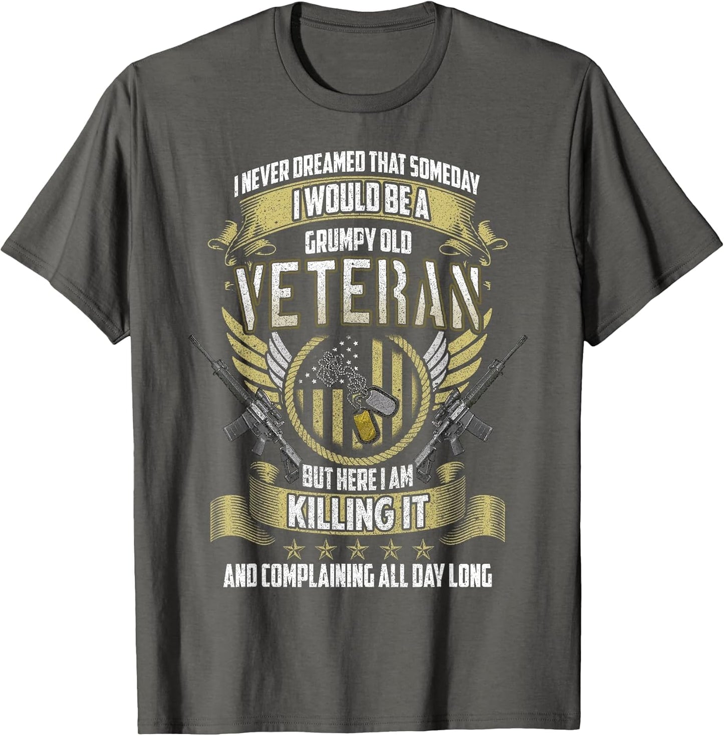 Grumpy Old Veteran: Proudly Complaining