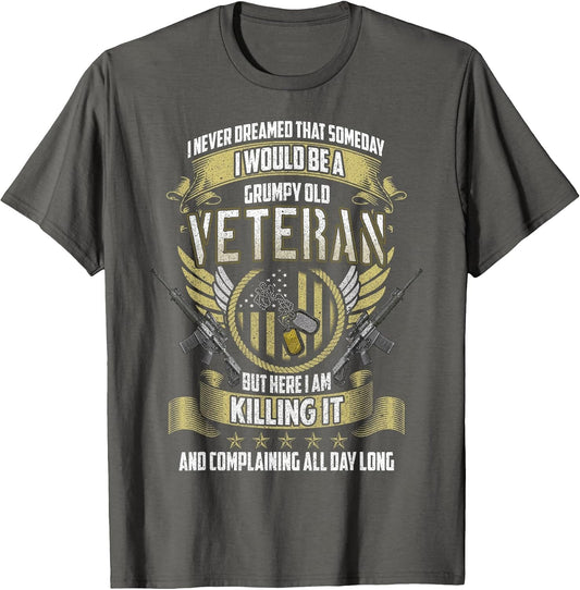 Grumpy Old Veteran: Proudly Complaining