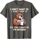 Funny Retirement I'm Retired Sarcastic Humor Graphic