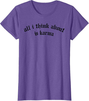 All I Think About is Karma