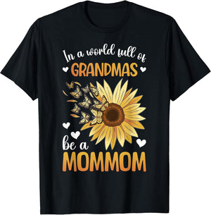 Be A Mommom Grandma Mommom Grandmother