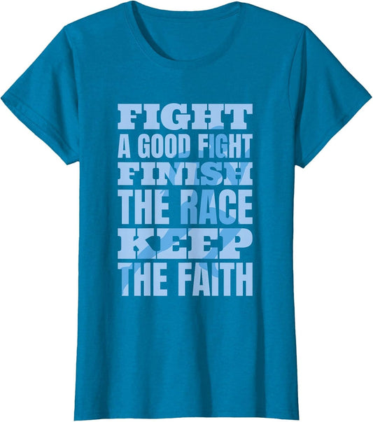 2 Timothy 4:7 Fight The Good Fight, Finish The Race