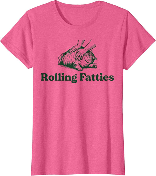 Rolling Fatties Cat Funny Cute Cat Lover Kitten Owner Kitty