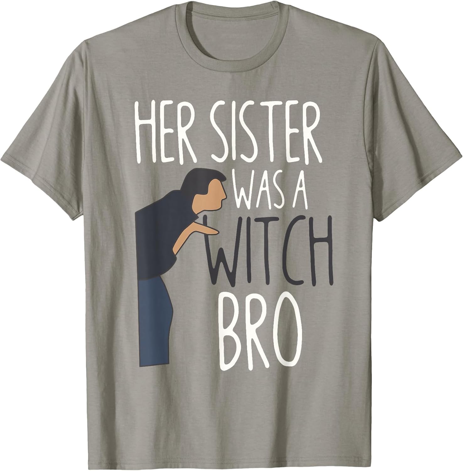 Her Sister was A Witch Bro Funny Sister Warning