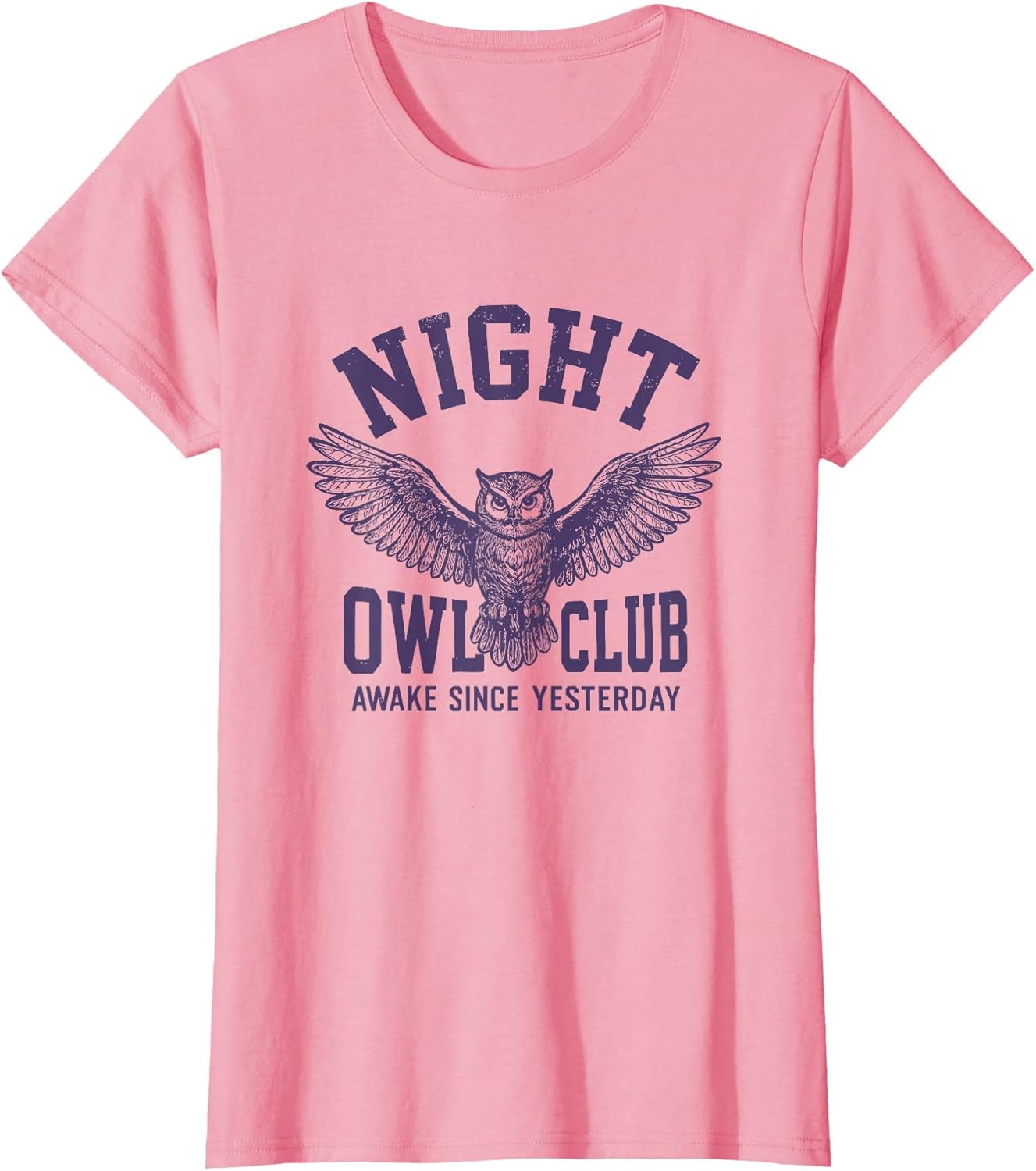 Night Owl Club Awake Since Yesterday Lack of Sleep Insomnia