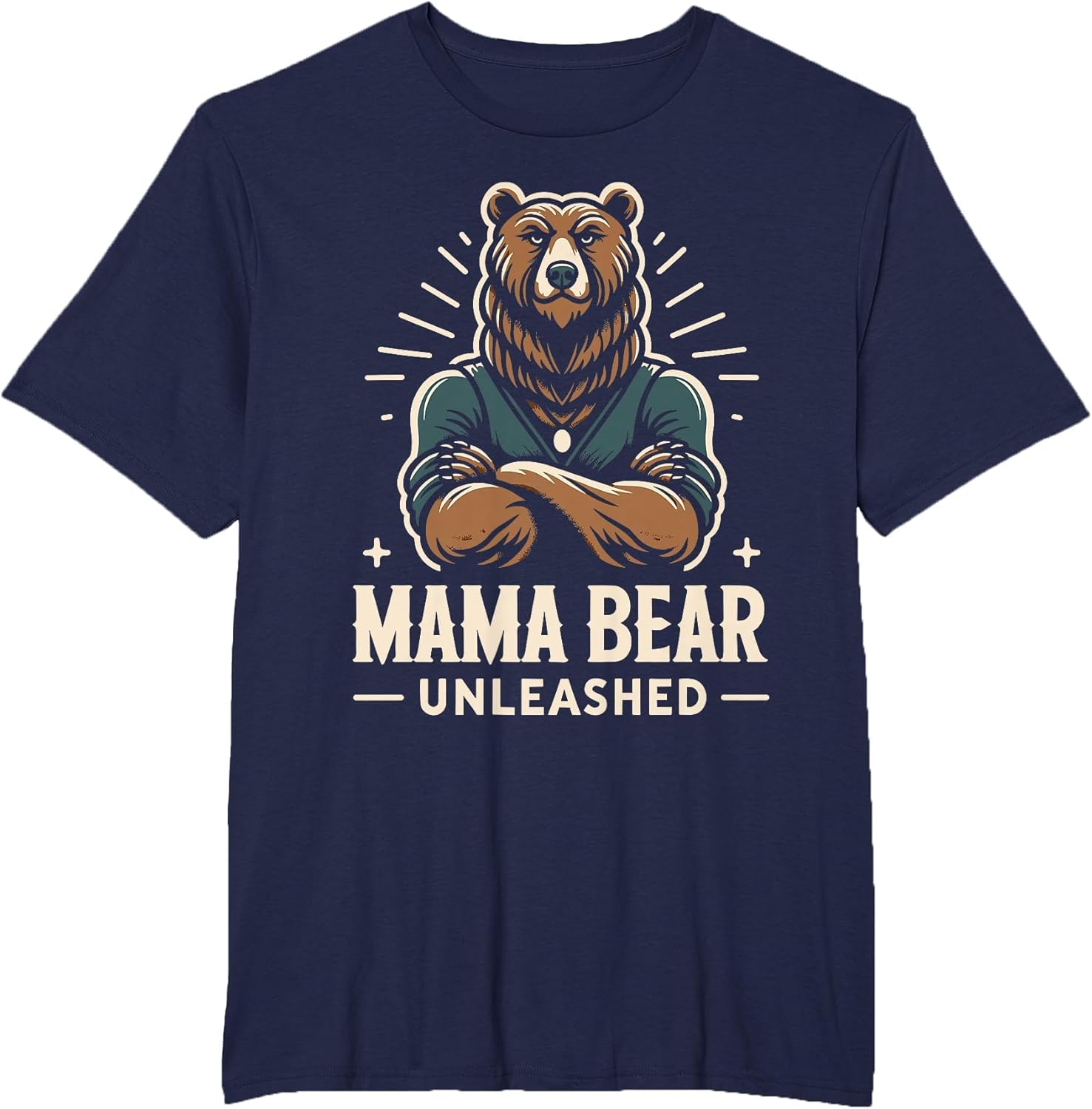 Badass Mom Ever - Mama Bear Unleashed Design