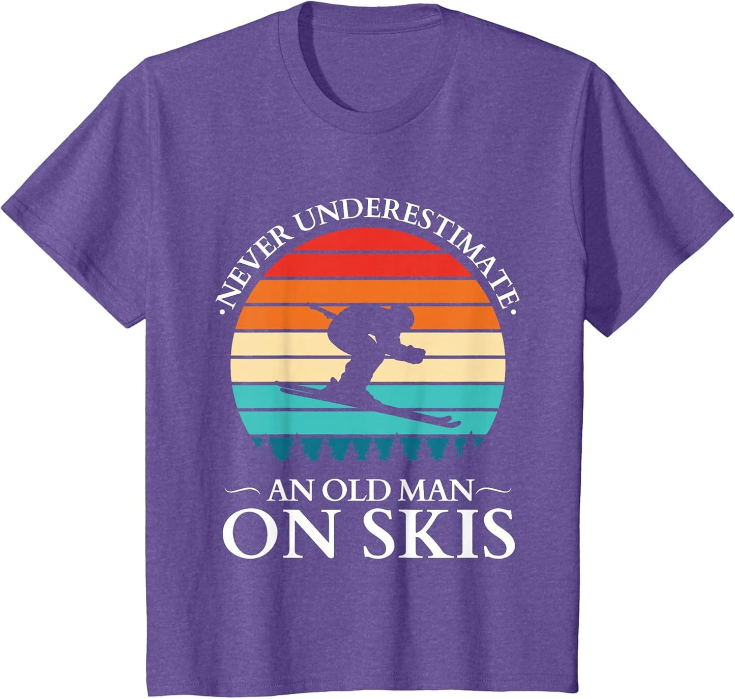 Never Underestimate an Old Man On Skis - Vintage Sunset