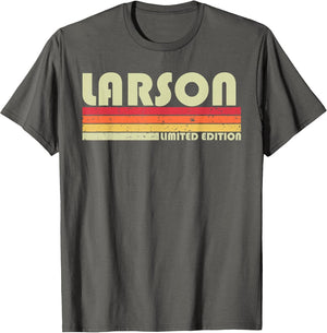 Larson Surname Funny Retro Vintage 80s 90s Birthday Reunion