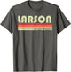Larson Surname Funny Retro Vintage 80s 90s Birthday Reunion