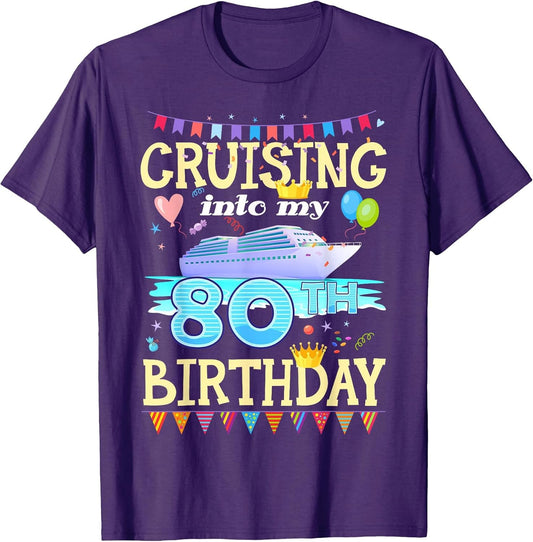 Cruising Into My 80 Year Old Birthday Crew Squad 80th B-Day