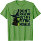 Don't Make Me Get My Flying Monkeys Funny Witch Halloween