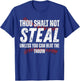 Thou Shalt Not Steal Unless You Can Beat The Throw