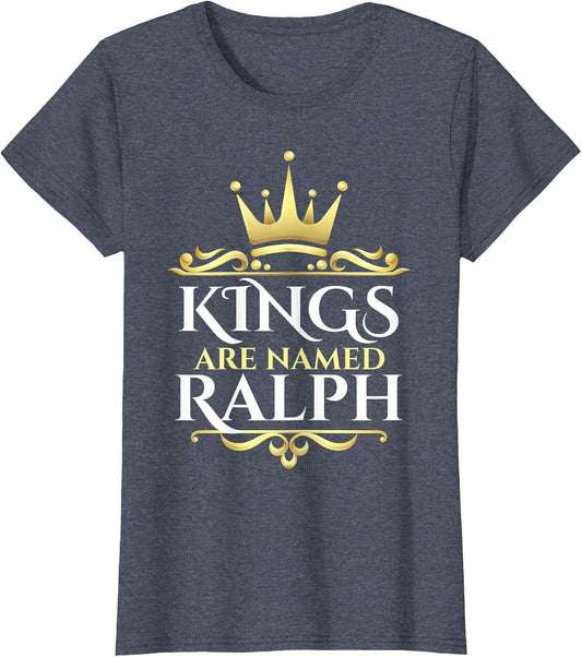 Kings are Named Ralph