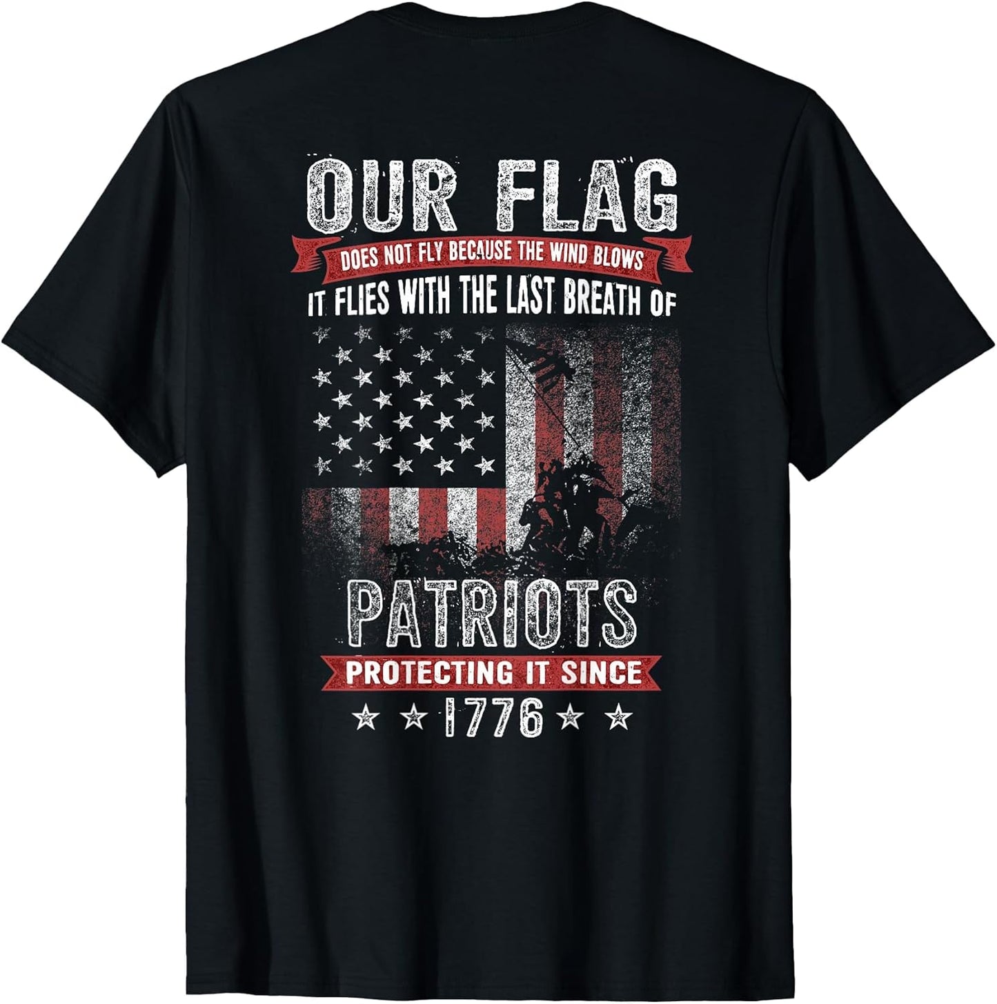 Patriot American Flag Last Breath Protecting 1776 Veteran