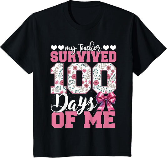 Kids My Teacher Survived 100 Days of Me 100th Day of School Girls