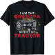 Grandpa with Tractor Grandfather Funny Grandpa Tractor