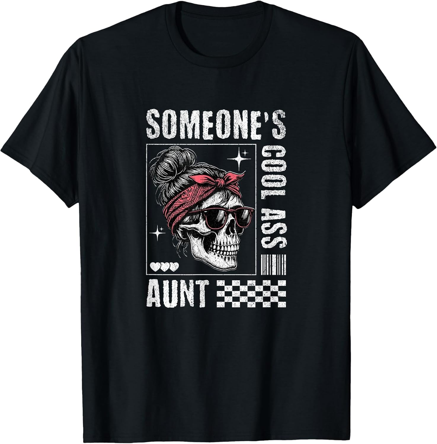 Someone's Cool Ass Aunt Funny Skeleton