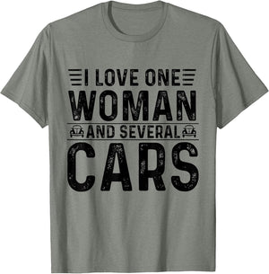 I Love One Woman and Several Cars Men Truck Tuning Mechanic