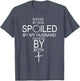 Blessed by God Spoiled by My Husband Protected by Boths