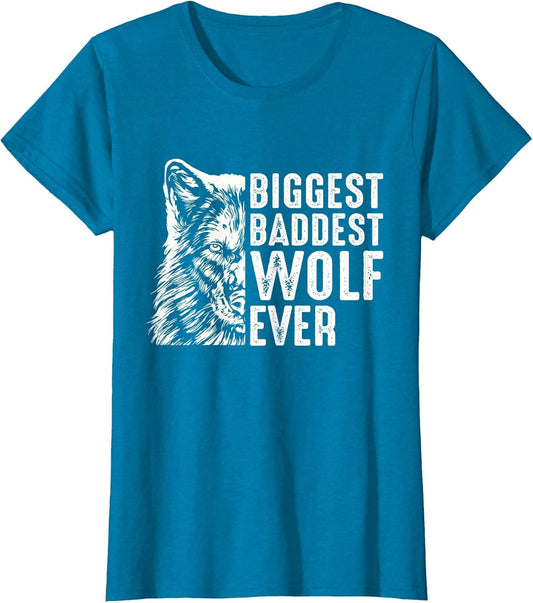 Funny Biggest Baddest Wolf Ever Werewolf Hilarious