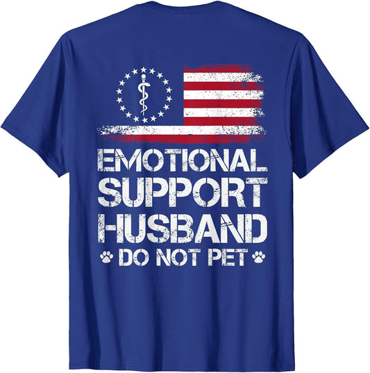 ON Back Emotional Support Husband Do Not Pet American Flag