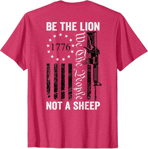 Be The Lion Not A Sheep - AR15 2nd Amendment Pro Gun (Back)
