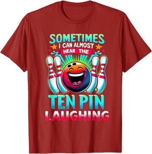 Sometimes I Can Almost Hear The Ten Pin Laughing Bowling