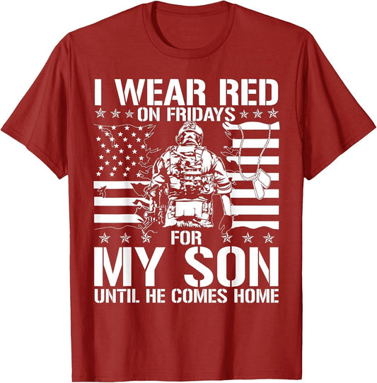 I Wear Red On Fridays for My Son American Flag Military