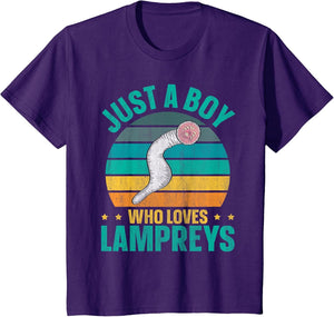 Just a boy who Loves Lampreys Quote for a Lamprey Boy