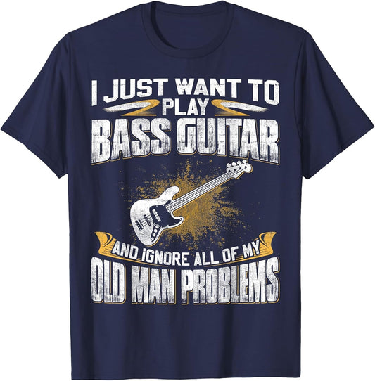Just Want to Play Bass Guitar and Ignore Old Man Problems