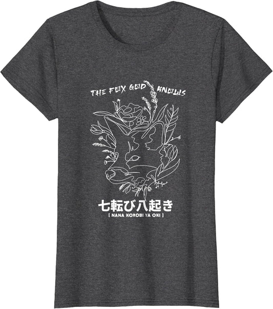 Nana korobi ya oki. Fall Seven Times, get up Eight! Fox God
