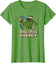 Big Dill Energy