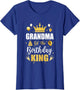 Grandma of The Birthday King Boys Men Bday Party