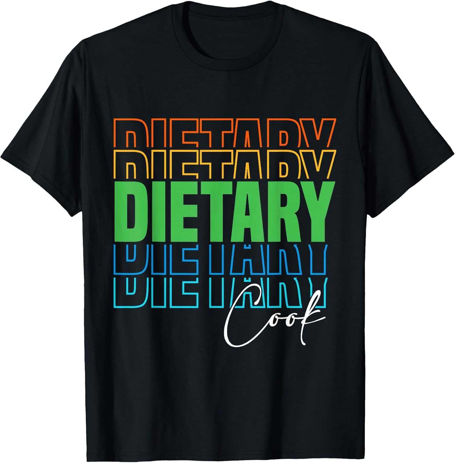 Funny Dietary Cook Cool Design Appreciation Week Healthcare