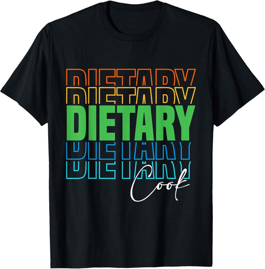 Funny Dietary Cook Cool Design Appreciation Week Healthcare