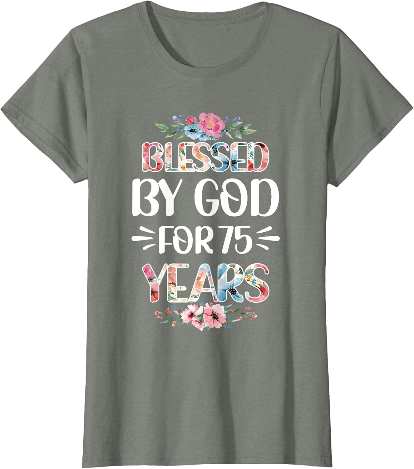 75th Birthday Woman Man Blessed by God for 75 Years
