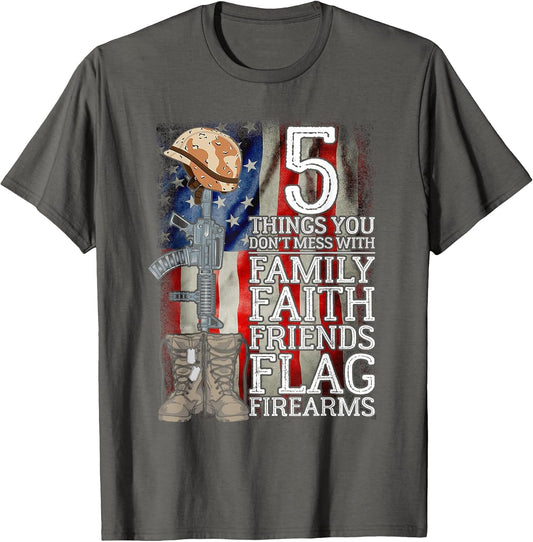 5 Things You Dont Mess with for Proud Patriotic American