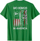 No Kings in American Vintage USA Flag No Kings (ON Back)